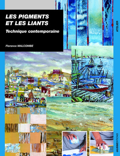 Pigments et les liants technique contemporaine