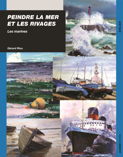 Peindre la mer et les rivages
