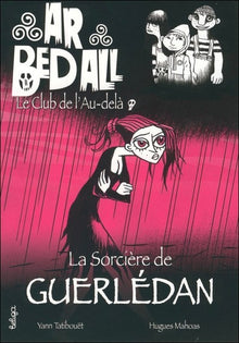 La sorcière de Guerledan