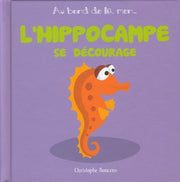 L'hippocampe se décourage