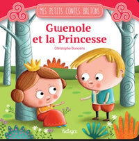 Gwénolé et la princesse