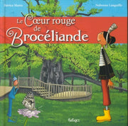 Le coeur rouge de Broceliande