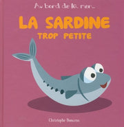 La sardine trop petite