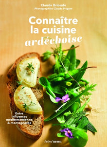 Connaître la cuisine ardéchoise