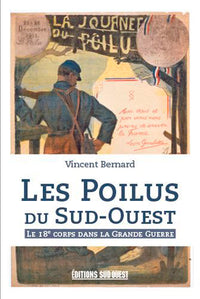 Les Poilus Du Sud-Ouest