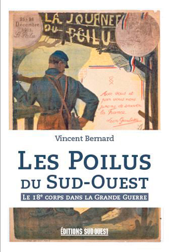 Les poilus du Sud-Ouest