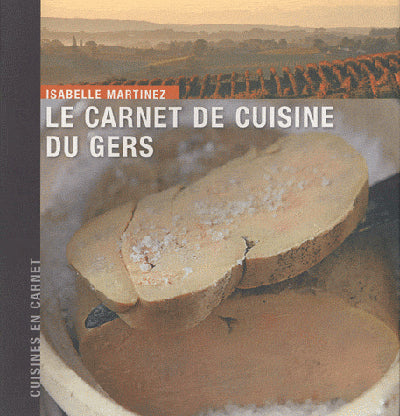 Carnet de cuisine du Gers
