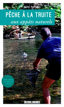 Pêche de la truite aux appâts naturels