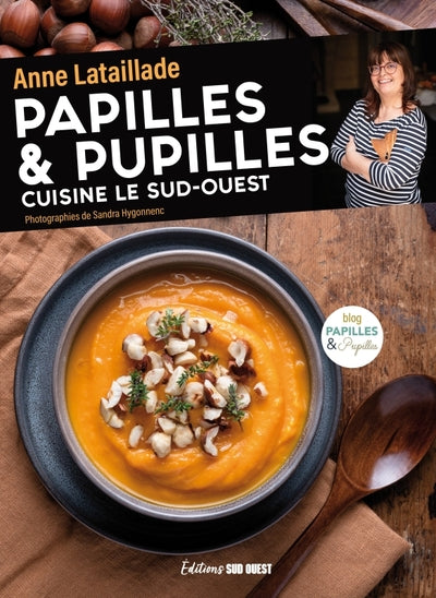 Papilles & Pupilles cuisine le Sud-Ouest