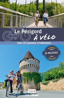 Le Périgord à vélo