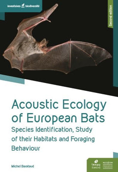 Acoustic Ecology of European Bats