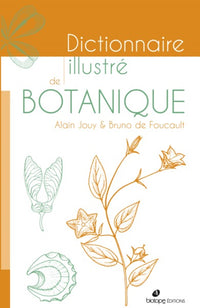 Dictionnaire illustre de botanique