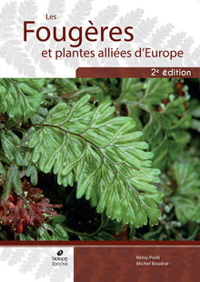 Les fougères et plantes alliées d'Europe