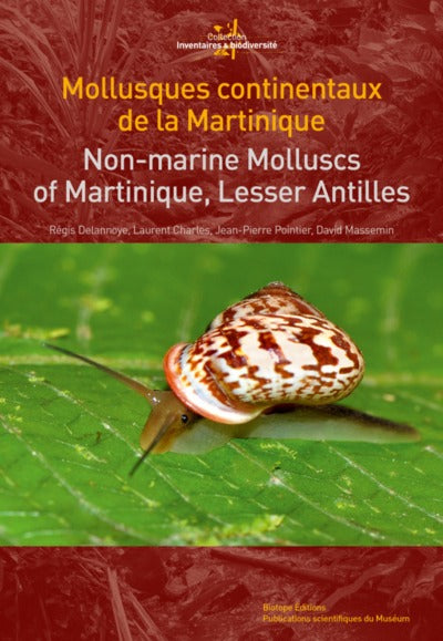 Mollusques continentaux de la Martinique / Non-marine molluscs of Martinique