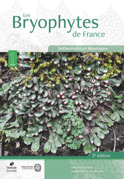 Les bryophytes de France - Tome I