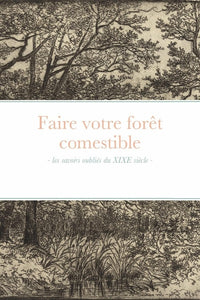 Faire votre forêt comestible