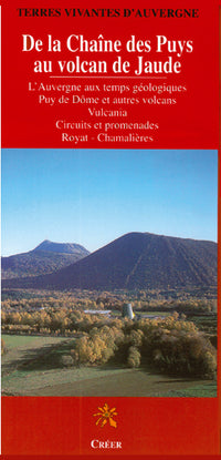 De la chaîne des puys au volcan de Jaude
