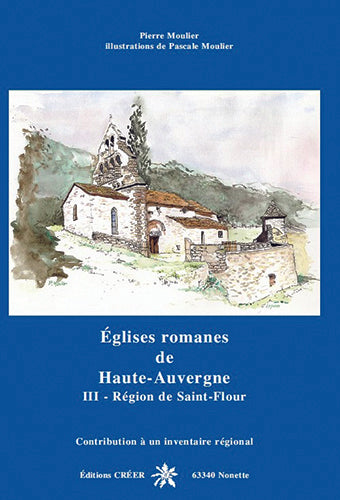 Eglises romanes de Haute-Auvergne