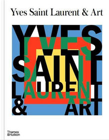 Yves Saint Laurent and Art