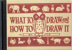 What to Draw and How to Draw It /anglais