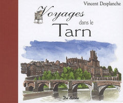VOYAGES DANS LE TARN
