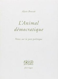 L'animal démocratique