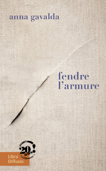 Fendre l'armure