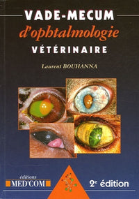Vadémécum d'ophtalmologie vétérinaire 2e édition