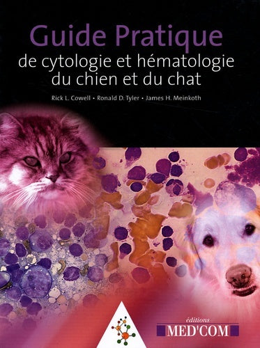 Guide pratique de cytologie et hématologie du chien et du chat
