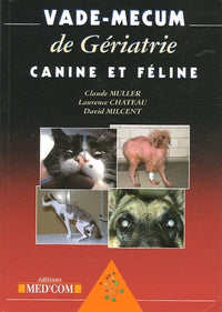 Vademecum de gériatrie canine et féline