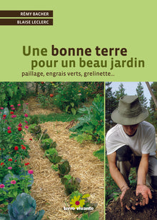 Une bonne terre pour un beau jardin
