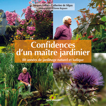 Confidences d'un maître jardinier