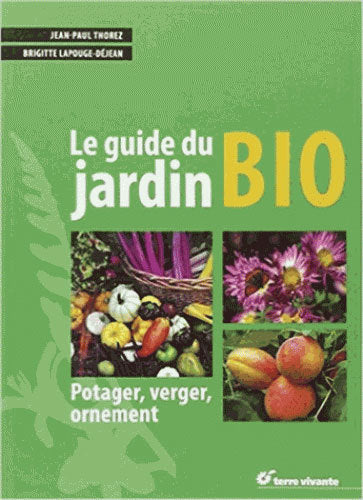 Le guide du jardin bio