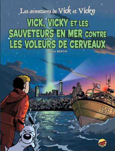 Vick et Vicky et les sauveteurs en mer contre les voleurs de cerveaux