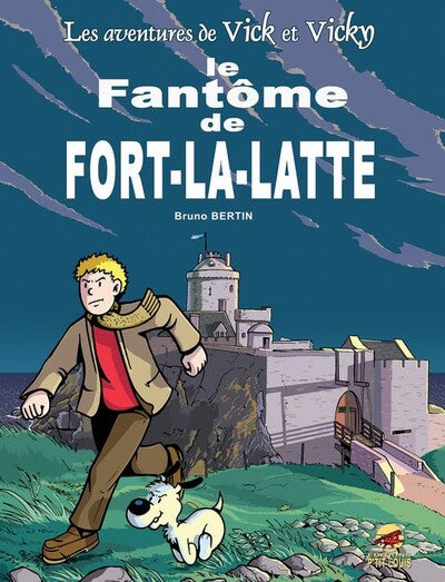 Vick et Vicky T.13 - Le Fantôme de Fort La Latte