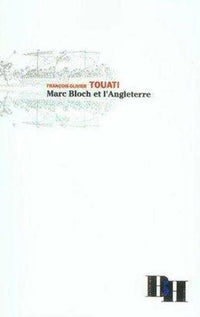 Marc Bloch et l'Angleterre