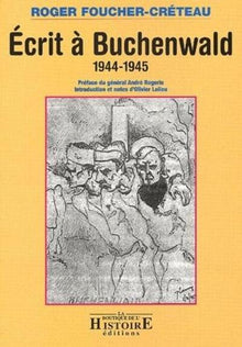 Ecrit a Buchenwald 1944-1945