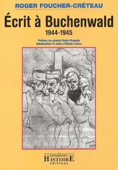 Ecrit a Buchenwald 1944-1945
