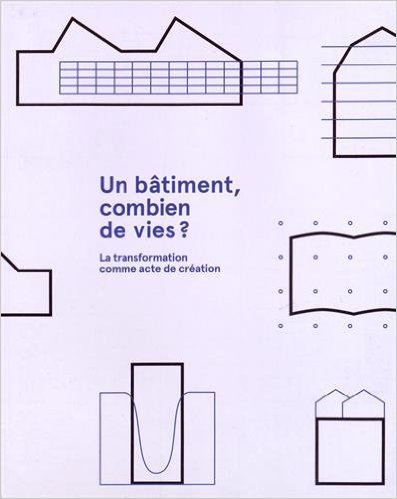 Un bâtiment, combien de vies ?