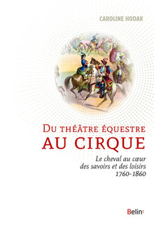 Du théâtre équestre au cirque