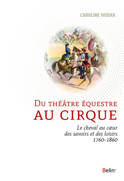 Du théâtre équestre au cirque