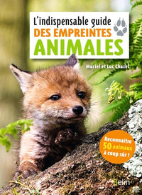 L'indispensable guide des empreintes animales