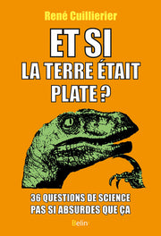 Et si la Terre était plate?