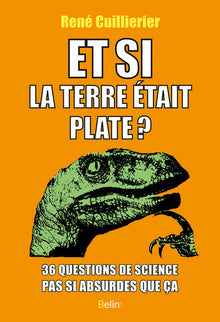 Et si la Terre était plate?