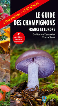 Guide des champignons - France et Europe - 4e édition