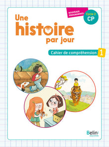 Une histoire par jour - Cahier 1