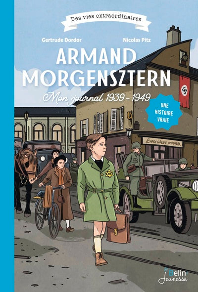 Armand Morgensztern, Mon journal 1939-1949