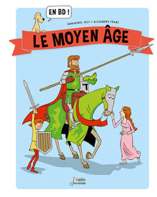 Le Moyen Âge en BD !