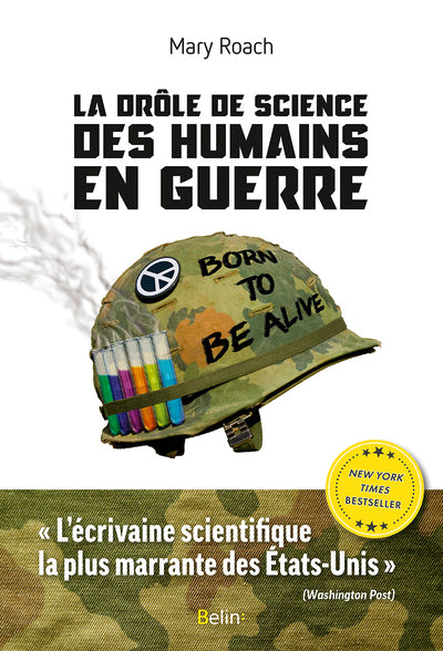 La drôle de science des humains en guerre