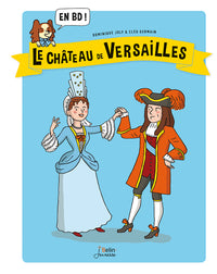 Le Château de Versailles en BD !